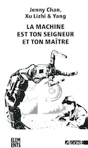 Machine est ton seigneur et ton maître (La) [nouvelle édition]